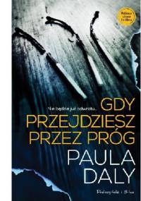 Gdy przejdziesz przez próg - Paula Daly