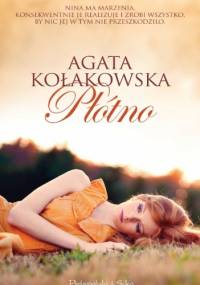 Płótno - Agata Kołakowska