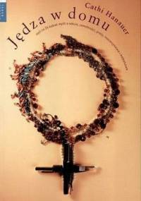 Jędza w domu - Cathi Hanauer