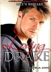 Loving Drake - Pamela Ann