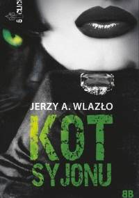 Kot Syjonu - Jerzy A. Wlazło