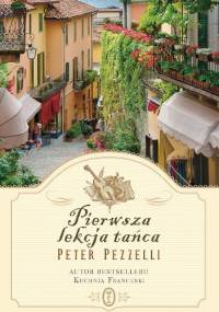Pierwsza lekcja tańca - Peter Pezzelli