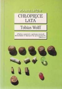 Chłopięce lata - Tobias Wolff