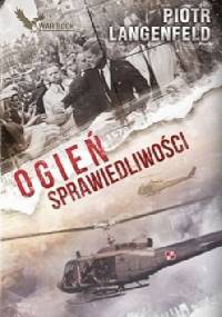 Ogień sprawiedliwości - Piotr Langenfeld