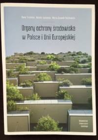 Organy ochrony środowiska w Polsce i Unii Europejskiej