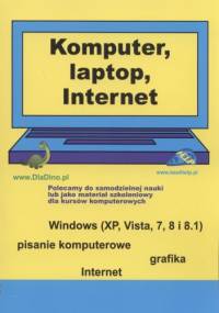 Komputer, laptop, internet - praca zbiorowa