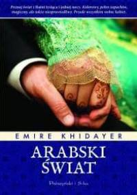 Arabski świat - Emire Khidayer