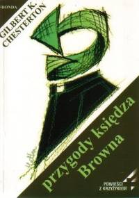Przygody księdza Browna - Gilbert Keith Chesterton