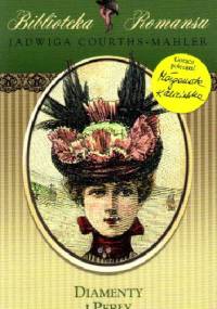 Diamenty i perły - Jadwiga Courths-Mahler