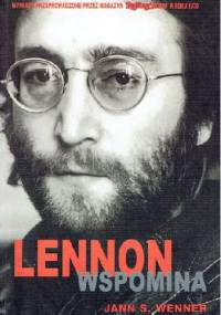 Lennon wspomina - Jann Wenner