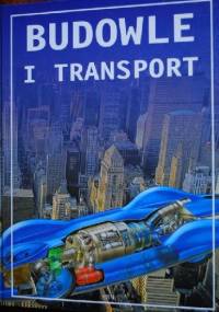 Budowle i transport - John Farndon