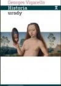 Historia urody - Georges Vigarello