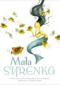 Mała Syrenka - Hans Christian Andersen