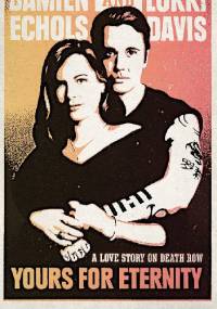 Yours For Eternity - Damien Echols, Lorri Davis
