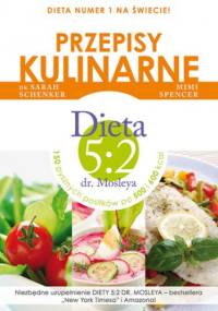 Przepisy kulinarne. Dieta 5:2 dr Mosleya