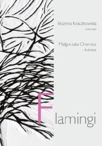 Flamingi - Bożena Kraczkowska