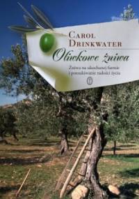Oliwkowe żniwa - Carol Drinkwater