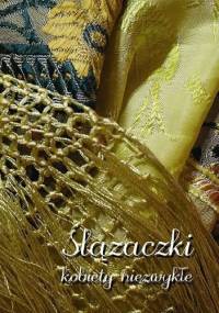 Ślązaczki. Kobiety niezwykłe