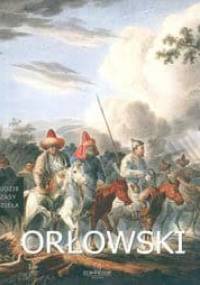 Aleksander Orłowski [1777-1832] - Sławomir Gowin