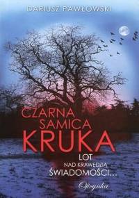 Czarna samica kruka - Dariusz Pawłowski