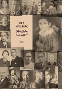 Odwaga i strach - Aleksandra (Ola) Hnatiuk