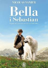 Bella i Sebastian - Nicolas Vanier