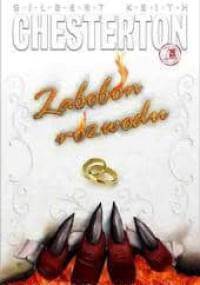 Zabobon rozwodu - Gilbert Keith Chesterton