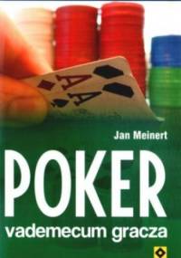 Poker - vademecum gracza - Jan Meinert