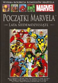 Początki Marvela: Lata siedemdziesiąte