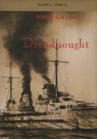 Dreadnought. Tom 2 - Robert K. Massie
