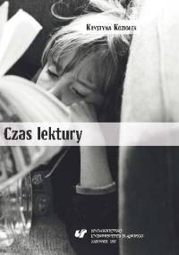 Czas lektury - Krystyna Koziołek