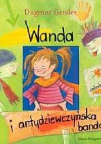 Wanda i antydziewczyńska banda - Dagmar Geisler