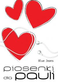 Piosenki dla Pauli - Blue Jeans