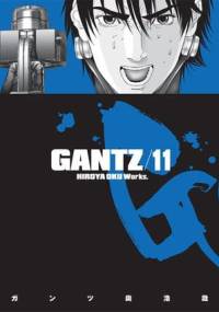 Gantz Volume 11 - Hiroya Oku