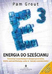 Energia do sześcianu - Pam Grout