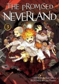 The Promised Neverland # 3 - Kaiu Shirai, Posuka Demizu
