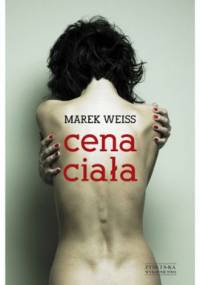 Cena ciała - Marek Weiss