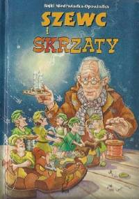 Szewc i Skrzaty - praca zbiorowa