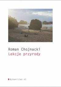 Lekcje przyrody - Roman Chojnacki