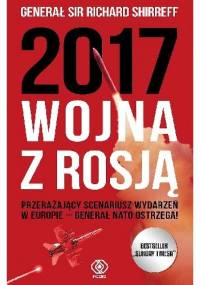 2017: Wojna z Rosją - Richard Shirreff