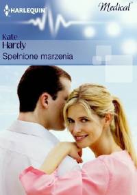 Spełnione marzenia - Kate Hardy