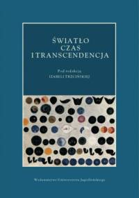 Światło - czas - transcendencja