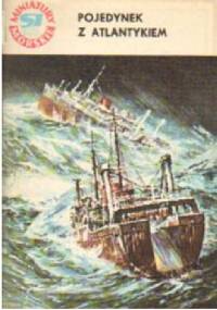 Pojedynek z Atlantykiem - Kazimierz Wojciechowski