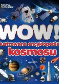 WOW! Ilustrowana encyklopedia kosmosu - Carole Stott