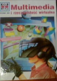 Multimedia i rzeczywistość wirtualna
