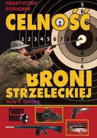 Celność broni strzeleckiej - Jerzy Ejsmont