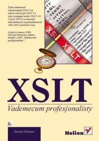 XSLT. Vademecum profesjonalisty - Steven Holzner
