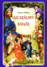 Szczęśliwy książę - Oscar Wilde