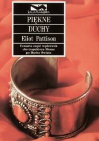 Piękne duchy - Eliot Pattison