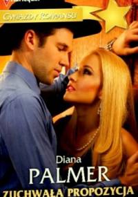 Zuchwała propozycja - Diana Palmer